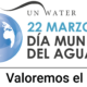 Día Mundial del Agua, lema 2021: "valorar el agua"