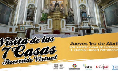 visita virtual de las 7 casas virtual en Puebla