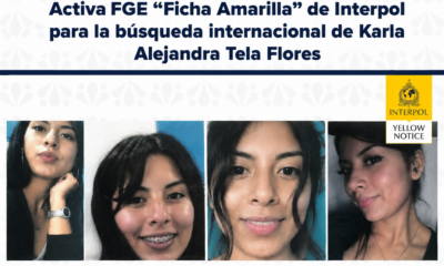 FGE activa Ficha Amarilla de Interpol para localizar a Karla Alejandra Tela Flores
