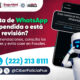 Policía Cibernética alerta sobre suspensión y revisión de cuentas de Whatsapp